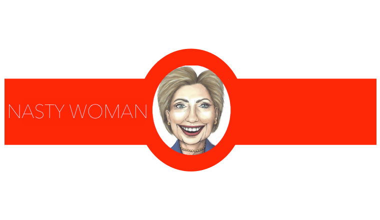 Nasty Woman Cigar